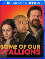 DVD & Blu-ray: SOME OF OUR STALLIONS (2021) Starring Carson Mell, Al Di & Olivia Taylor Dudley 