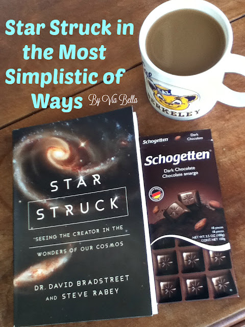 Star Struck in the Most Simplistic of Ways, book review, Dr. David Bradstreet, Star Struck, Blogging for Books, Book Look Review, Via Bella, Astronomy, Star Wars, astrology, 
