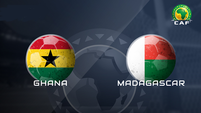 [CAF Qualifying] Ghana vs Madagascar Live