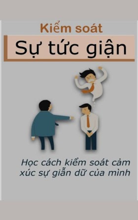 Kỹ năng kiểm soát sự giẫn dữ của bản thân