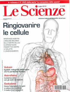 Le Scienze 503 - Luglio 2010 | ISSN 0036-8083 | PDF HQ | Mensile | Scienza | Tecnologia | Astronomia
Le Scienze è una rivista mensile italiana di divulgazione scientifica, edizione italiana di Scientific American. Oltre che alla scienza di base, essa pone particolare attenzione alle ricadute tecnologiche della scienza e al progresso tecnico.