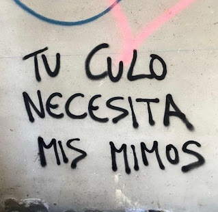 graffiti tu culo necesita mis mimos