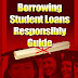 Borrowing Student Loans Responsibly Guide