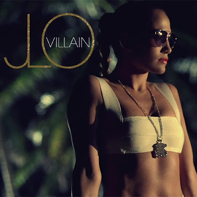 Jennifer Lopez - Villain Lyrics