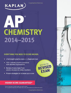 Kaplan AP Chemistry 2014-2015 (Kaplan AP Series)