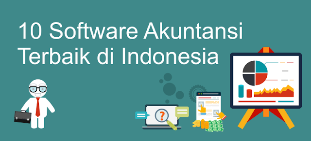 10 Software Akuntansi Terbaik di Indonesia