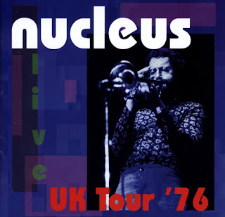 Nucleus - 2006 - UK Tour '76