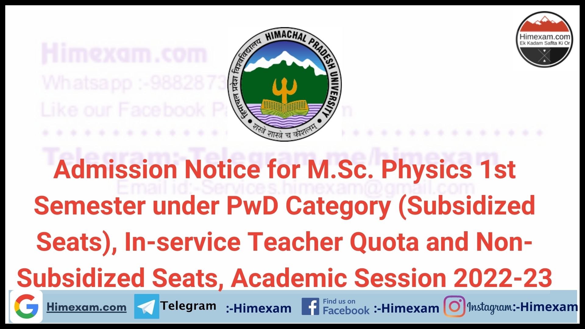 Admission Notice for M.Sc. Physics 1st Semester under PwD Category (Subsidized Seats), In-service Teacher Quota and Non-Subsidized Seats, Academic Session 2022-23