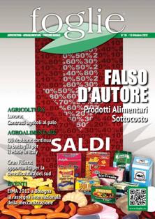 Foglie. Agricoltura Agroalimentare Turismo Rurale 2012-18 - 15 Ottobre 2012 | TRUE PDF | Quindicinale | Agricoltura | Ambiente | Informazione Locale
Il periodico di informazione tecnico agraria della regione Puglia.