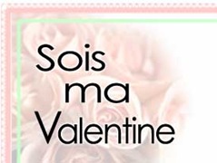 sois ma valentine