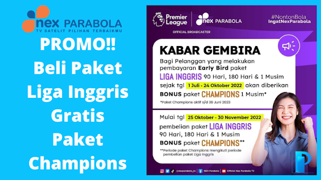 Promo Paket Liga Inggris Gratis Paket Champions