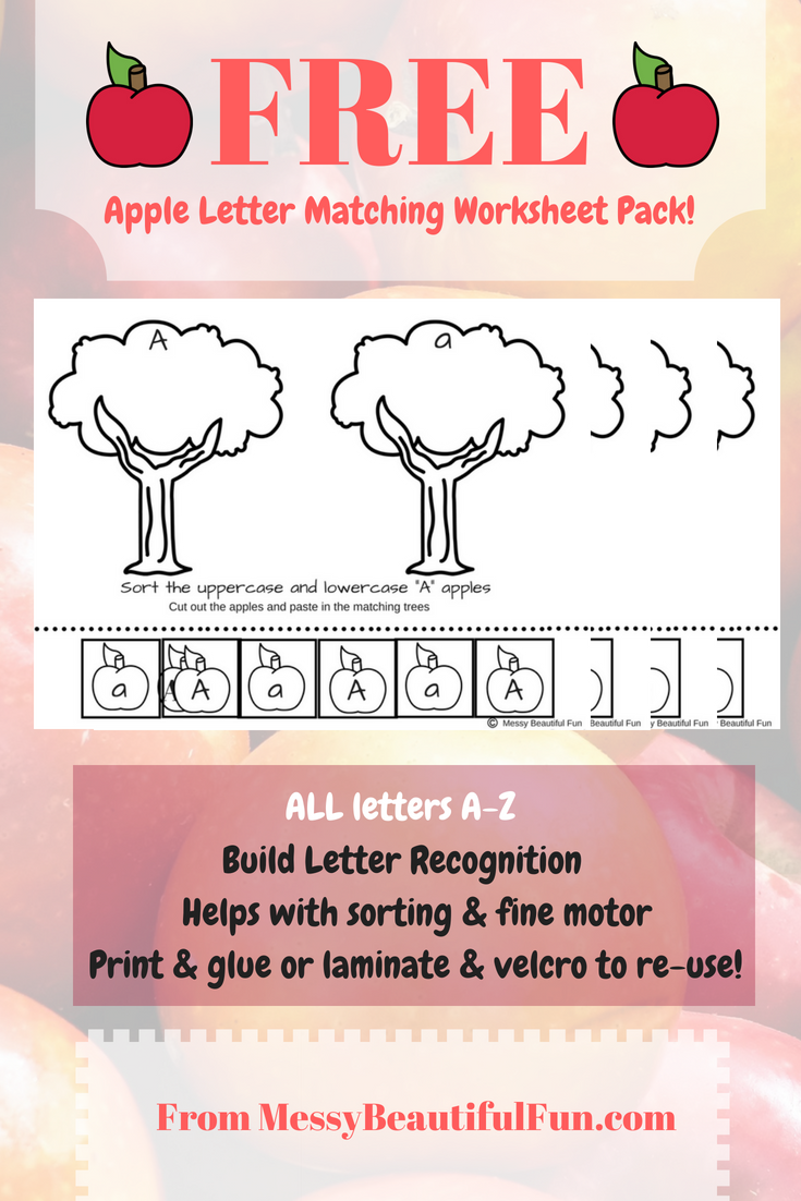 Messy Beautiful Fun Free Printable Letter Matching Worksheets At The Apple Orchard