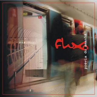 CD Fluxo - Prévia do Amanhã (2008)