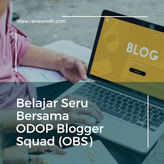 Odop blogger squad