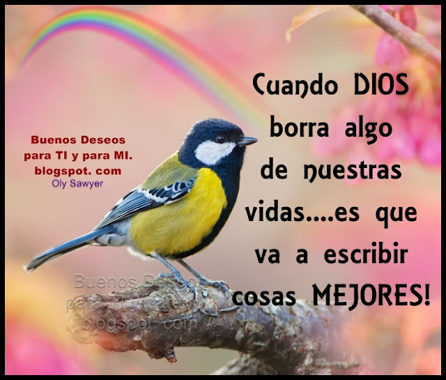 Siempre lo mejor está por venir... Si ya cerró un ciclo, iniciará uno mejor para ti...  Si lo pasado ha terminado, toma la lección,  aprende de ella, crece como ser humano  y prepárate para lo que viene,  pues DIOS tiene siempre planes para TI...