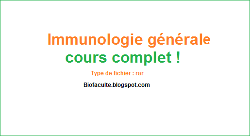 Immunologie générale cours complet 