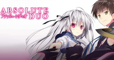 Absolute Duo BD Subtitle Indonesia Batch (Episode 01-12)