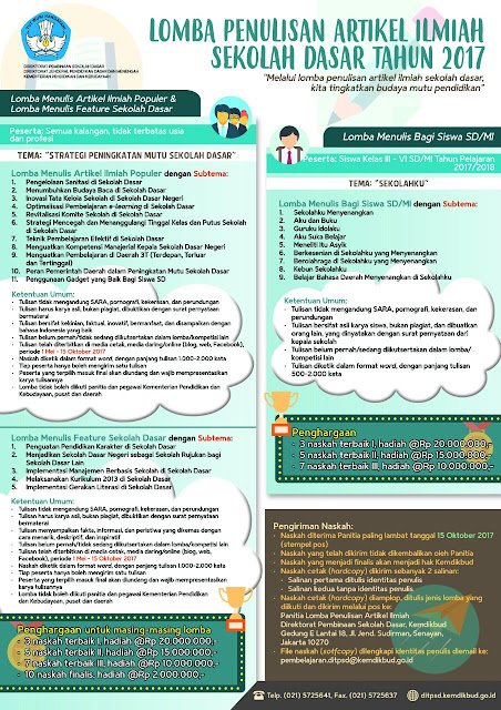 Lomba Penulisan Artikel Ilmiah Sekolah Dasar Tahun 2017.(1) Lomba Menulis Artikel Ilmiah Populer; (2) Lomba Menulis Feature Sekolah Dasar; dan (3) Lomba Menulis Bagi Siswa SD/MI (Sekolah Dasar dan Madrasah Ibtidaiyah).