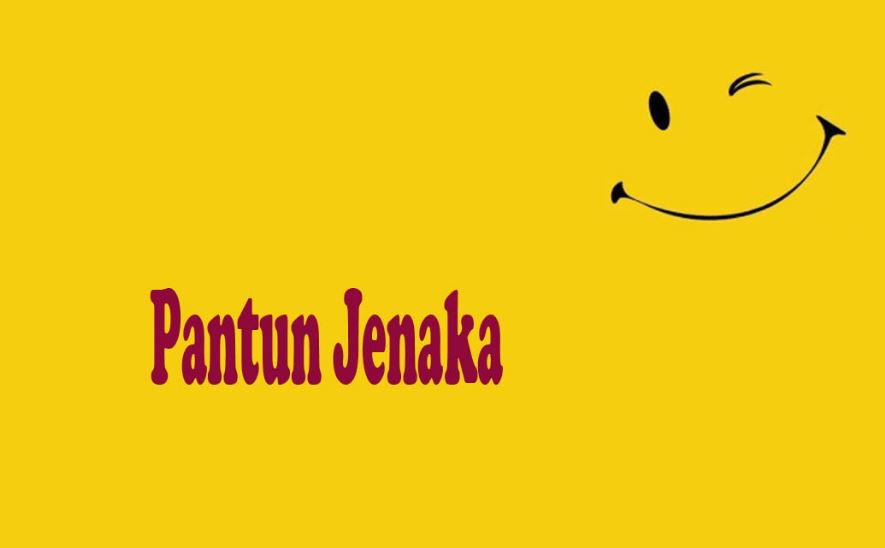 500 Pantun Jenaka Koleksi Terbaru Tahun 2020 Mediasiana Com