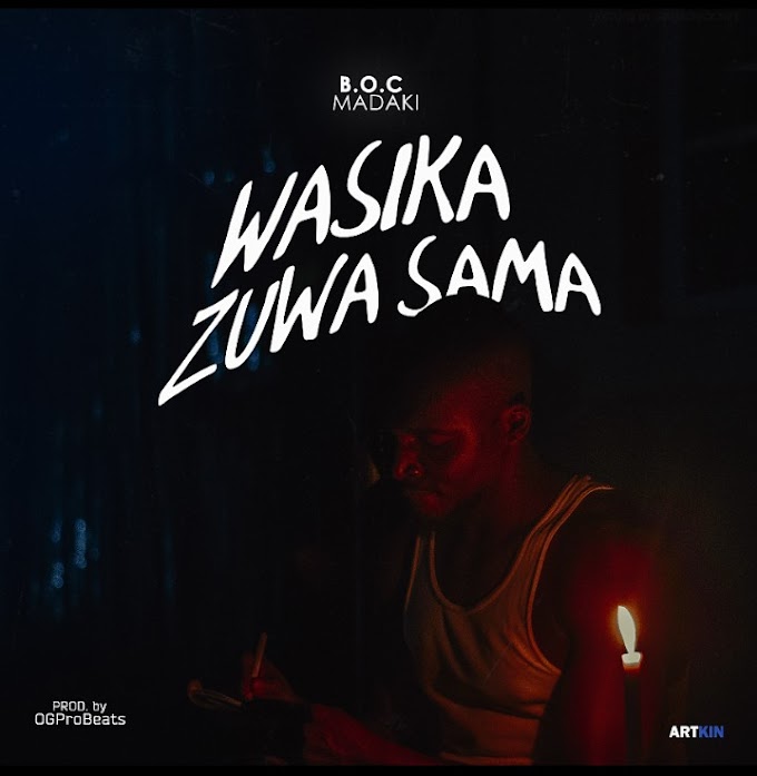 Boc Madaki – Wasika Zuwa Sama (+ Lyrics) 