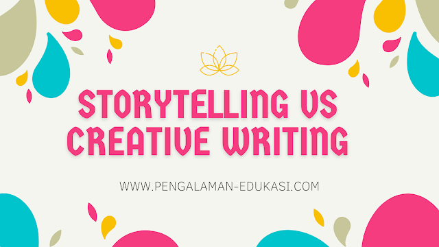 Teknik Storytelling & Creative Writing