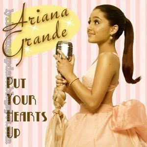 Ariana Grande - Put Your Hearts Up lyrics