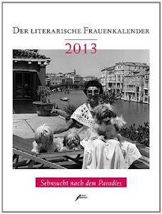 Der literarische Frauenkalender 2013