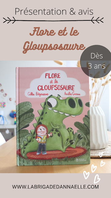 flore et le gloupsosaure - didier jeunesse avis