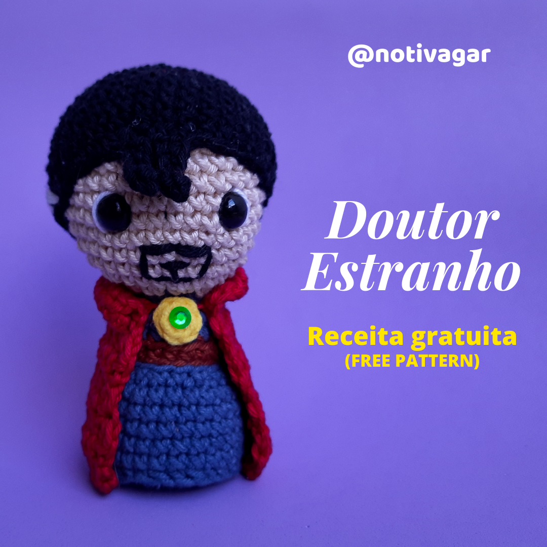 Amigurumi Doutor Estranho Receita Gratuita (free pattern)