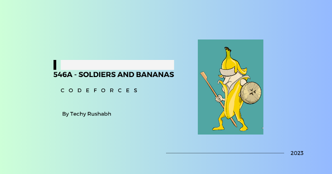 Python Solution for Codeforces Problem 546A - Soldier and Bananas