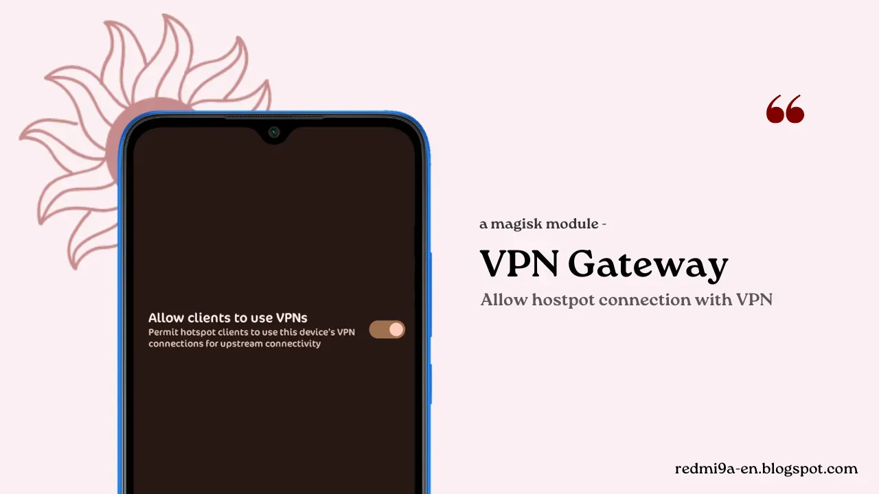 VPN Gateway Allow hotspot connection with VPN