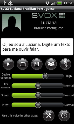 Tela fundo preto ao lado escrito SVOX Luciana Portugues Brasileiro. Abaixo, em um espaço branco e letras pretas "Oi, eu sou a Luciana. Digite um texto para me ouvir falar" Abaixo vários botões para configurar a voz quanto à volume, tom e outras funcionalidades.