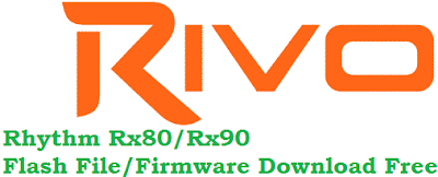 rivo-rhythm-rx80-and-rivo-rx90-device-flash-file-firmware-download-free