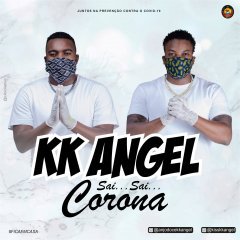 KK Angel - Sai Sai Corona (Mozambique)
