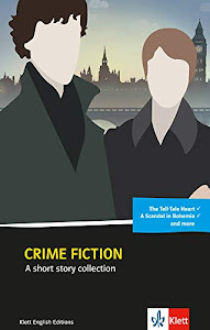 Crime fiction: A short story collection. Englische Lektüre ab dem 4. Lernjahr (Klett English Editions)