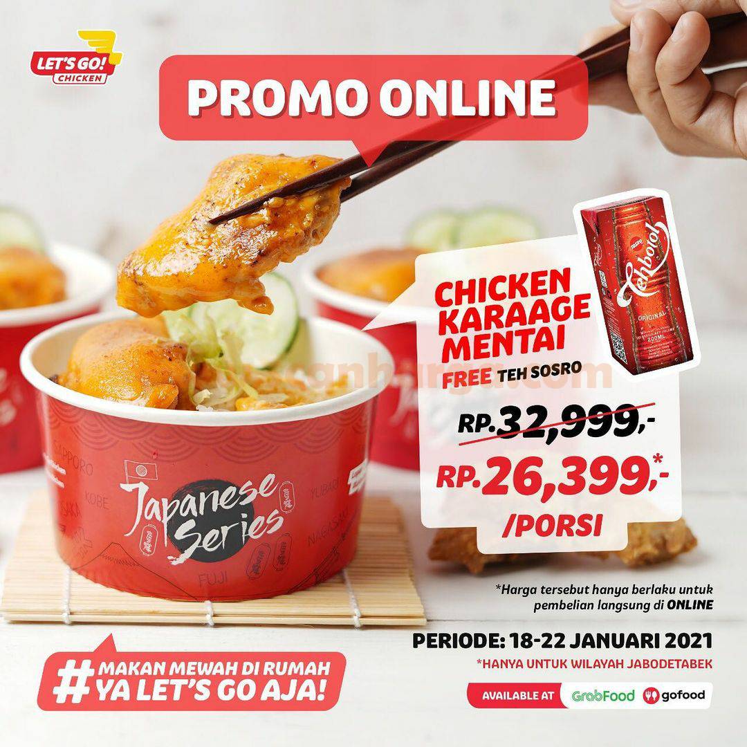 Let’s Go Chicken Promo GRATIS Teh Sosro setiap pembelian Chicken Karaage Mentai