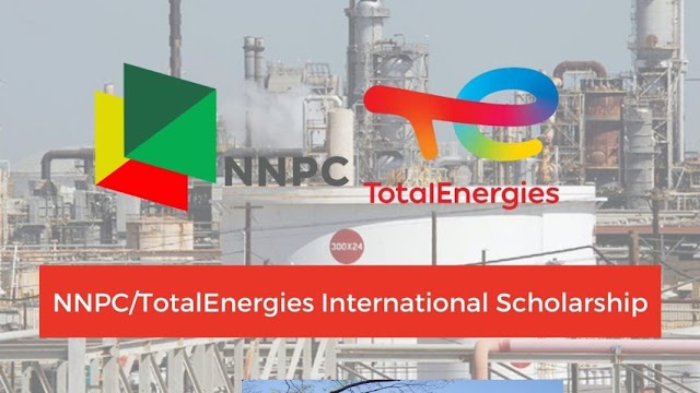 Fully funded scholarship: TOTAL/NNPC energies 2024 International Scholarship
