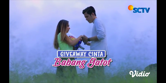 FTV Giveaway Cinta Babang Gatot