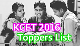 Karnataka CET Toppers 2016, KCET 2016 Toppers list,KCET Toppers Names wise, Karnataka CET 2016 Toppers,