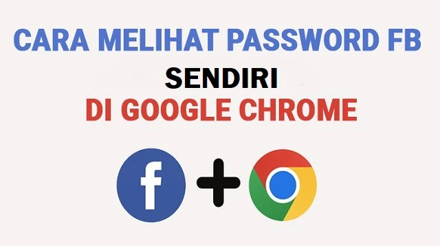 Cara Melihat Password Facebook Sendiri di HP