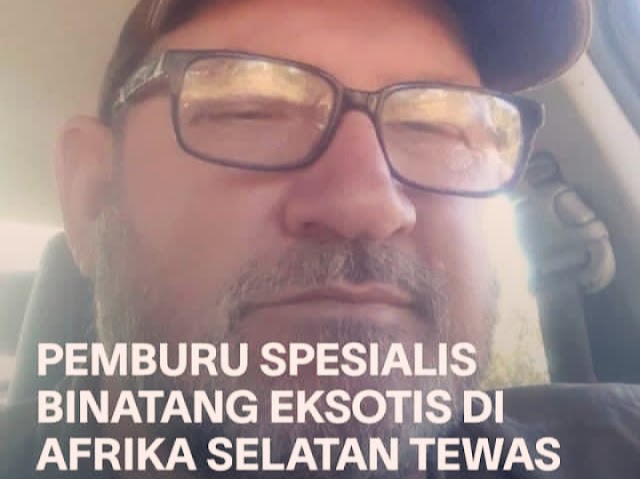 Kabar Gembira! Pemburu Satwa Liar Eksotis Ini Tewas