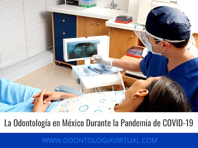 PDF: La Odontología en México Durante  la Pandemia de COVID-19 