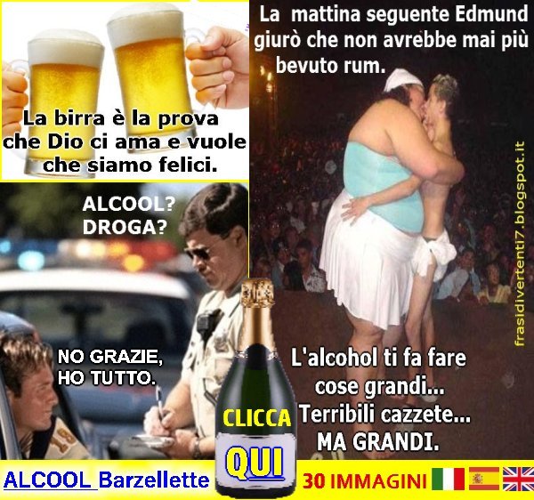 http://frasidivertenti7.blogspot.it/2016/07/alcool-barzellette.html