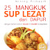 #28 25 Mangkuk Sup Lezat dari Dapur