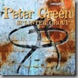 CD_Peter Green Splinter Group by Splinter Group (2010)
