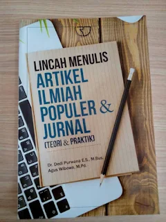 Menulis artikel ilmiah populer dan jurnal