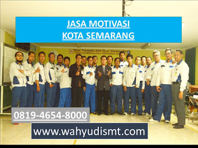 Jasa Motivasi Perusahaan KOTA SEMARANG, Jasa Motivasi Perusahaan Kota KOTA SEMARANG, Jasa Motivasi Perusahaan Di KOTA SEMARANG, Jasa Motivasi Perusahaan KOTA SEMARANG, Jasa Pembicara Motivasi Perusahaan KOTA SEMARANG, Jasa Training Motivasi Perusahaan KOTA SEMARANG, Jasa Motivasi Terkenal Perusahaan KOTA SEMARANG, Jasa Motivasi keren Perusahaan KOTA SEMARANG, Jasa Sekolah Motivasi Di KOTA SEMARANG, Daftar Motivator Perusahaan Di KOTA SEMARANG, Nama Motivator  Perusahaan Di kota KOTA SEMARANG, Seminar Motivasi Perusahaan KOTA SEMARANG