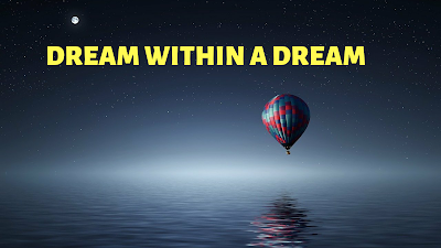 Meaning if dream within a dream. Islamic meaning of dream within a dream