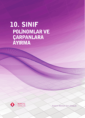 2017 Sonuç Yayınları 10. Sınıf Matematik Polinomlar ve Çarpanlara Ayırma PDF indir