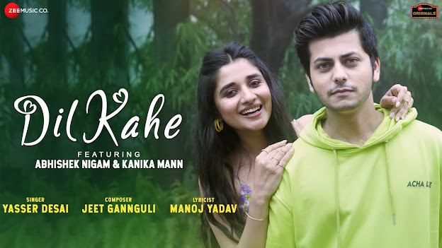 DIL KAHE LYRICS – YASSER DESAI - LyricsBazzi